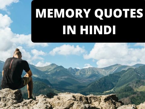 50+ Best Memory Quotes in Hindi about love and friendship